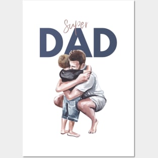 Super dad Posters and Art